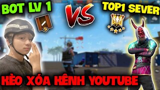 FREE FIRE | Kèo Solo Lv 1 Vs Top 1 Sever "Tử Chiến" Thua Xóa Kênh YouTube, Và Cái Kết !!!