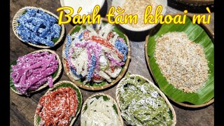 BÁNH TẰM KHOAI MÌ NGŨ SẮC thơm dẻo ngọt ngào mùi vị của quê hương miền Tây | Đặc sản miền sông nước