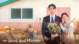 [ENG SUB] The Good Bad Mother Ep 12