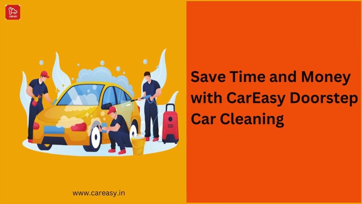 Save Time and Money with CarEasy's Doorstep Car Cleaning