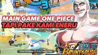 MAIN ONE PIECE BOUNTY RUSH TAPI LEBIH MILIH PAKE KAMI ENERU❗ APAKAH HERO INI SANGAT OVERPOWER ❓🤷🏻