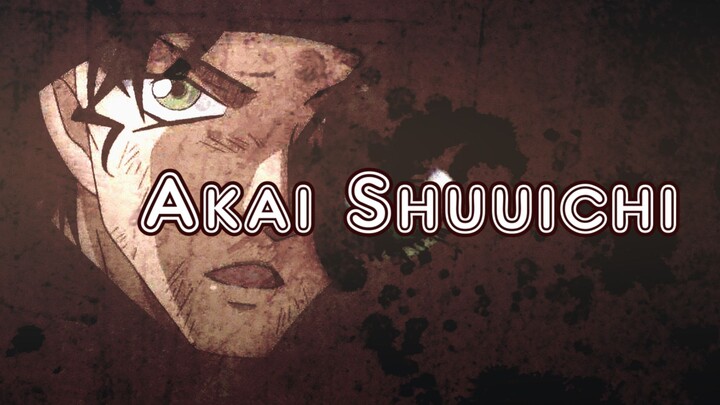 【Shuichi Akai|Scarlet|Silver Bullet AMV】MURDER