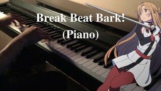 Sword Art Online Ordinal Scale Ost (Piano cover) - Break Beat Bark! by Yuna