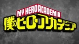 My Hero Academia Season 6 Op 2  | Creditless |