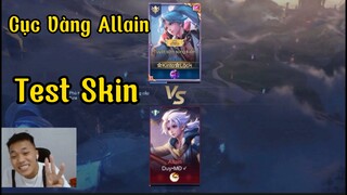 [Hiếu Dubai] LiveChym Cục Vàng Allain Test Skin Mới+Hướng Dẫn Mn Tính Tiền Khi Chs Kèo 2 Allain!