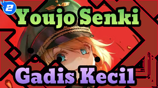 [Youjo Senki] Semuanya, Apakah Ini Gadis Kecil yang Kalian Inginkan?_2