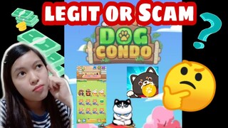 Dog Condo Gameplay, Hope it's Legit but seems not. (PH)