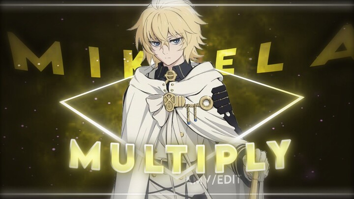 Mikaela - Multiply | AMV Edit After Effects