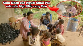Tập 164: Ngô Nếp Việt Nam rang dẻo trên đất châu phi||2Q Vlogs Cuộc Sống Châu Phi