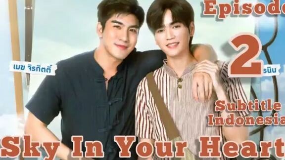 Sky In Your Heart Episode 2