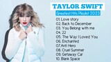 Taylor Swift Greatest Hits Full Playlist HD