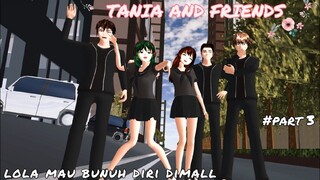 TANIA & FRIENDS #part 3 DRAMA SAKURA SCHOOL SIMULATOR | MUTIA ANIMASI | PEANUT BUTTER