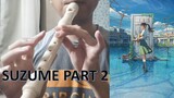 Suzume Theme Song Part 2 Recorder Cover