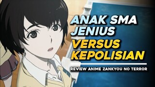 Anak Sma Jenius Versus Kepolisian | Anime Review