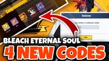 4 NEW CODES + FREE SSR | Bleach Eternal Soul Codes 2021