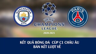 Kết quả bóng đá Cúp C1 châu âu Bán kết lượt về