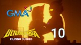 Ultraman Taiga : Episode 10 (Part 1-4) Tagalog Dubbed | GMA 7