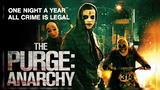 The Purge (2) Anarchy Crime/Thriller