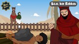 Perjuangan Bilal bin Rabbah dalam Memeluk Islam | Kisah Teladan