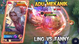 AGGRESSIVE LING VS FANNY, DUEL MEKANIK 😂😂😂