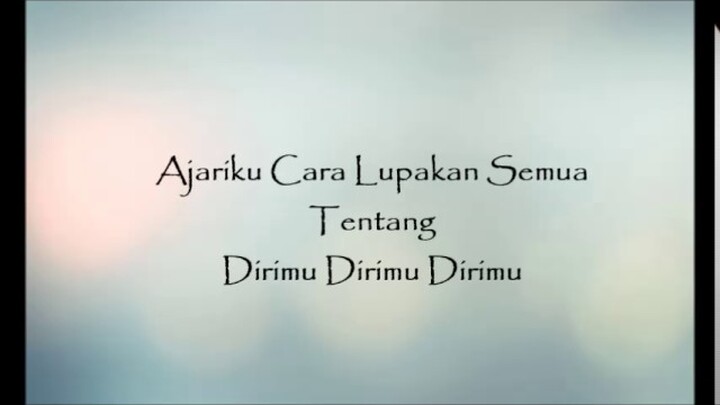 cara lupakanmu giselle