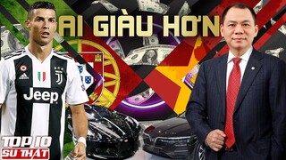 Cristiano Ronaldo và Phạm Nhật Vượng AI GIÀU HƠN? Thú Vui ĐỐT TIỀN của Siêu Sao Bóng Đá Ronaldo