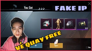 CÁCH NHẬN VÉ QUAY FREE & DÙNG 2 PHẦN MỀM FAKE IP MỞ HÒM | AUTO ĐỒ HUYỀN THOẠI || PUBG MOBILE