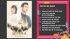 OST Go Go Squid Full Playlist 🎥