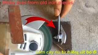 Tạo một cái rìu mini đẹp từ sắt vụn