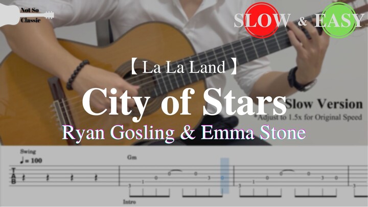 La La Land | City of Stars - Ryan Gosling & Emma Stone | Fingerstyle Guitar TAB (+ Slow & Easy)