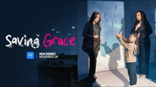 (Episode 2) Saving Grace Full Episode