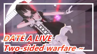 DATE A LIVE|[MMD] Kurumi as a teenage~Two-sided warfare ~