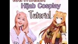 Hijab Cosplay Tutorial~ (RAPHTALIA from The Rising Of The Shield Hero)