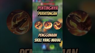 Pentingnya perhitungan penggunaan skill yang mahal #mlbb #mobilelegends #mlbbcreatorcamp