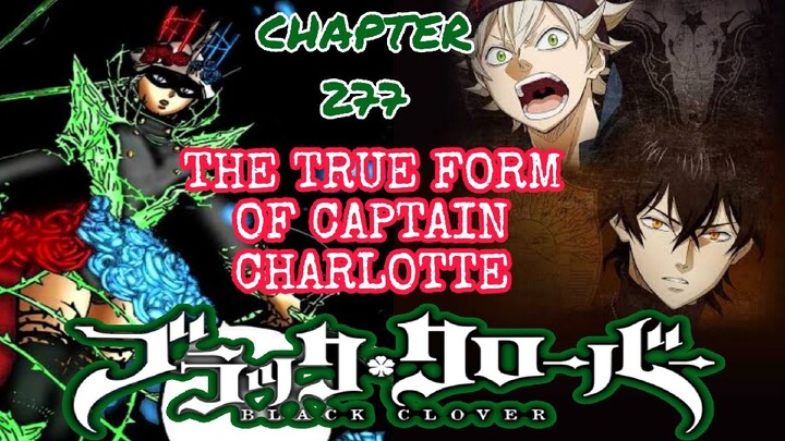 Black Clover Series: The Vice Captain Of The Golden Dawn|| Chapter 277