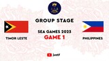 TIMOR LESTE VS PHILIPPINES FULL GAME | DAY 1 SEA GAMES MLBB GROUP STAGE