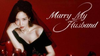 🇰🇷 MARRY MY HUSBAND EPISODE 3 ENGLISH SUB