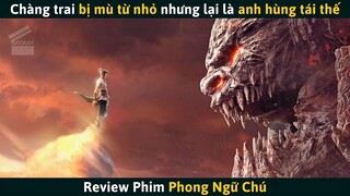 [Review Phim] Chàng Trai Bị Mù Từ Nhỏ Nhưng Lại Là Anh Hùng Giải Cứu Thế Giới