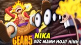 Sức mạnh hoạt hình của Gear 5 , Luffy thức tỉnh ý chí trái ác quỷ Nika [ One Piece 1044+ ]