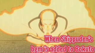 When Shippuden's bgm is added to Bokuto