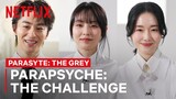 Team Grey Takes On Parapsyche: The Challenge | Parasyte: The Grey | Netflix Philippines