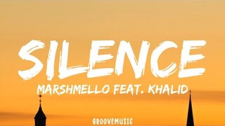 Marshmello - Silence (Lyrics) Feat. Khalid