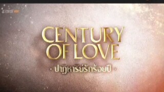 EP. 9 # CENTURY OF LOVE (ENGSUB) THAIBLSERIES