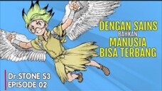 Dr.Stone Spesial Ryusui |Niat Jahat Ryusui Telah Terungkap - Part 2/3