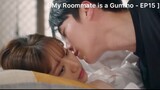 My Roommate is a Gumiho - EP15 : ไม่เห็นต้องเขินเลย