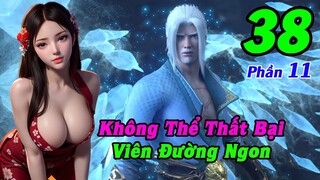 Đấu Phá Thương Khung Phần 11 Tập 38 Thuyết Minh | Không Thể Thất Bại, Viên Đường Ngon