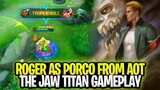 Roger As Porco The Jaw Titan From Attack On Titan  Gameplay | Mobile Legends: Bang Bang