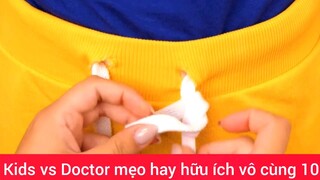 Kids vs Doctor mẹo hay hữu ích vô cùng #10