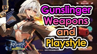 [ROX] Weapons and Playstyles For Gunslinger Job Class! | KingSpade