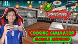 Resmi Rilis Versi Mobile - Cooking Simulator Android Offline
